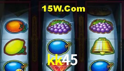 kk45,kk45.com